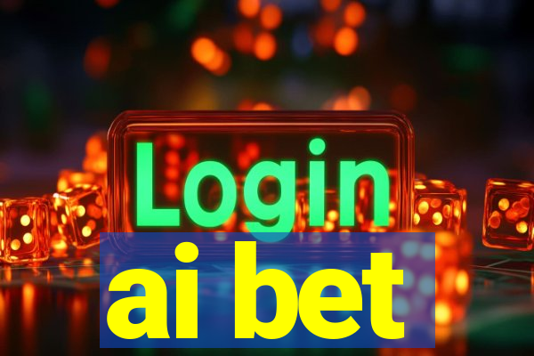 ai bet